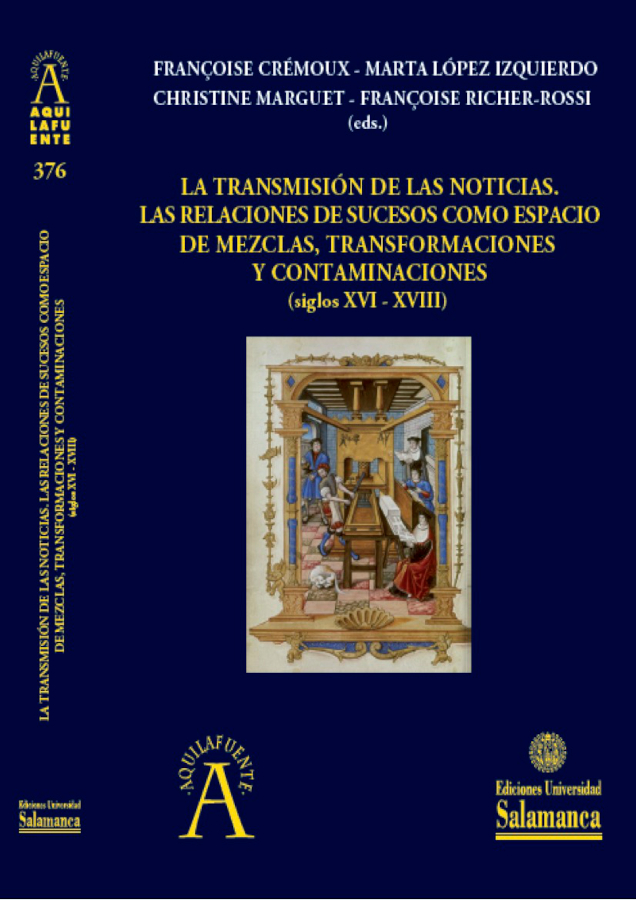 Couverture de Las relaciones de sucesos como espacio de mezclas, transformaciones y contaminaciones (siglos XVI - XVIII), 2025