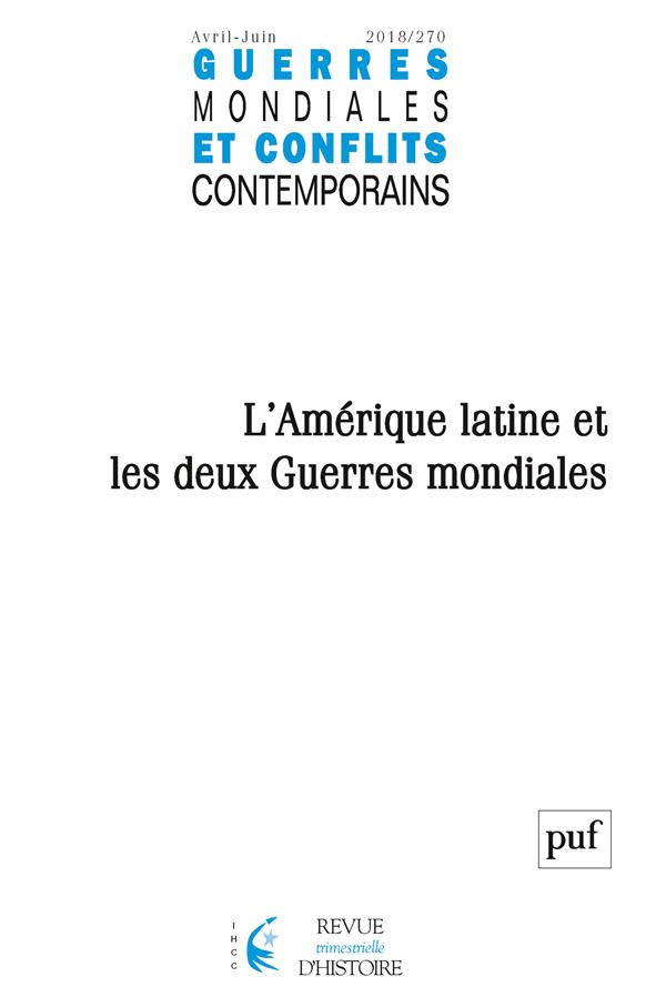 Couverture de L'Amérique latine et les deux Guerres mondiales, 2018