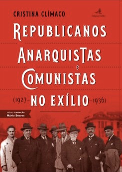 Couverture de Republicanos, Anarquistas e Comunistas no exílio (1927-1936), 2017