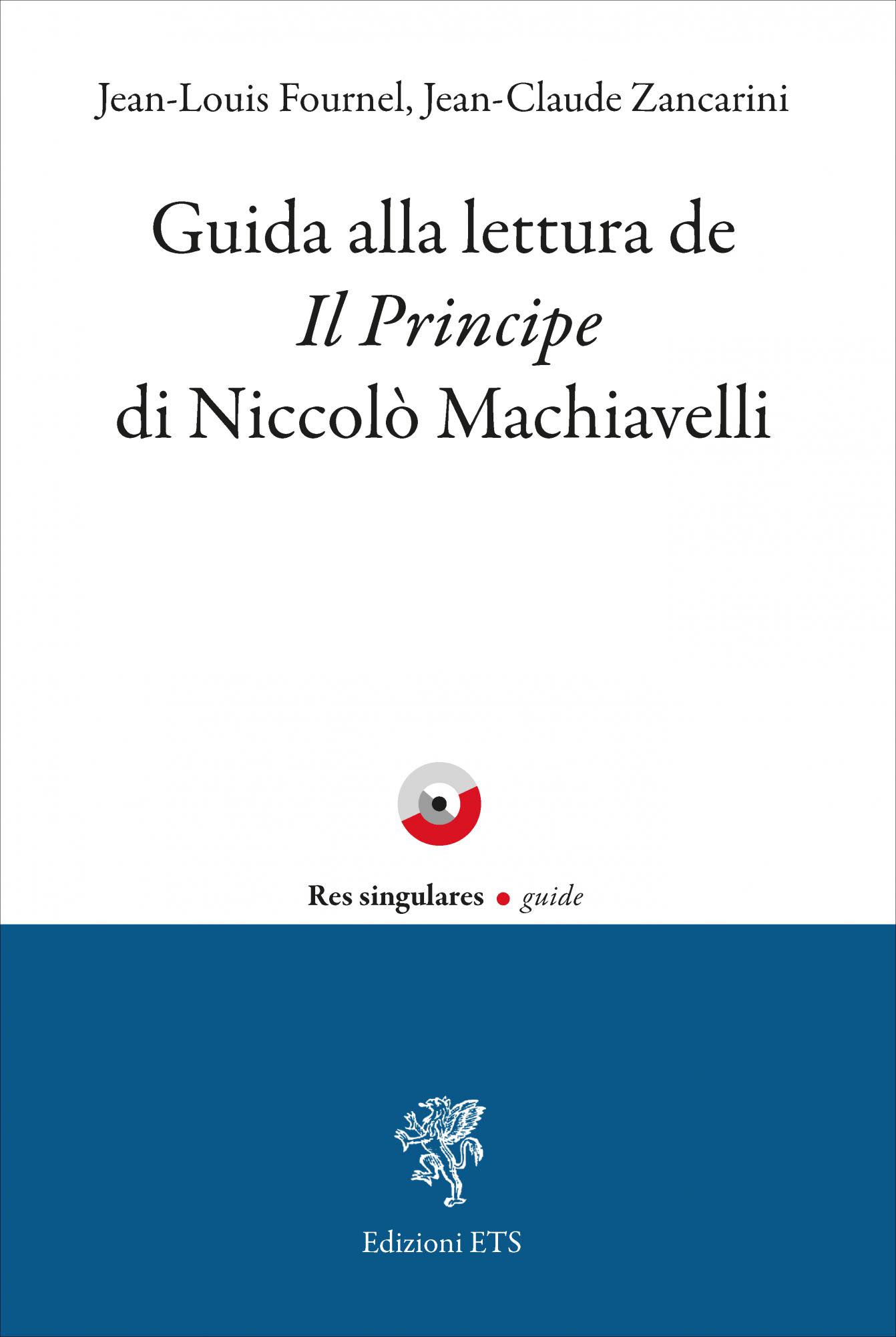 Couverture de Guida alla lettura de Il Principe di Niccolò Machiavelli